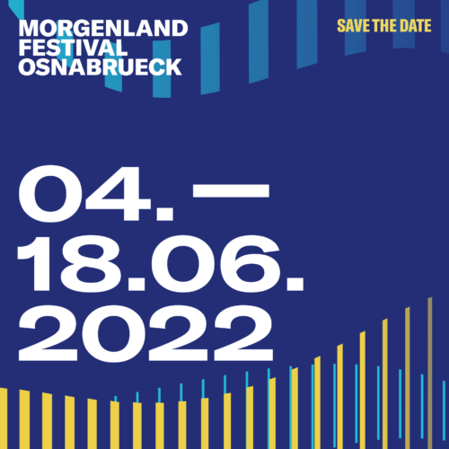 Save the date:  Morgenland Festival Osnabrück vom 04.06.-18.06.2022