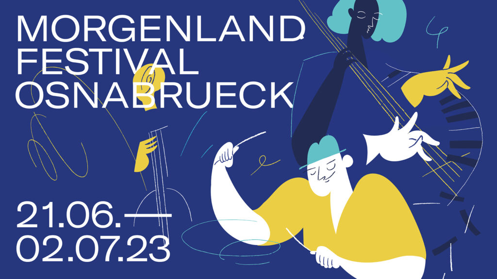 Morgenland Festival Osnabrück vom 21.06.2023 bis 02.07.2023. Das Programm ist online!